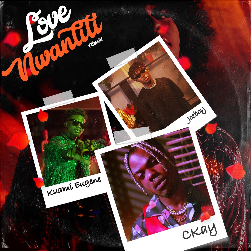 Love Nwantiti (ah ah ah) [feat. Joeboy & Kuami Eugene] [Remix]