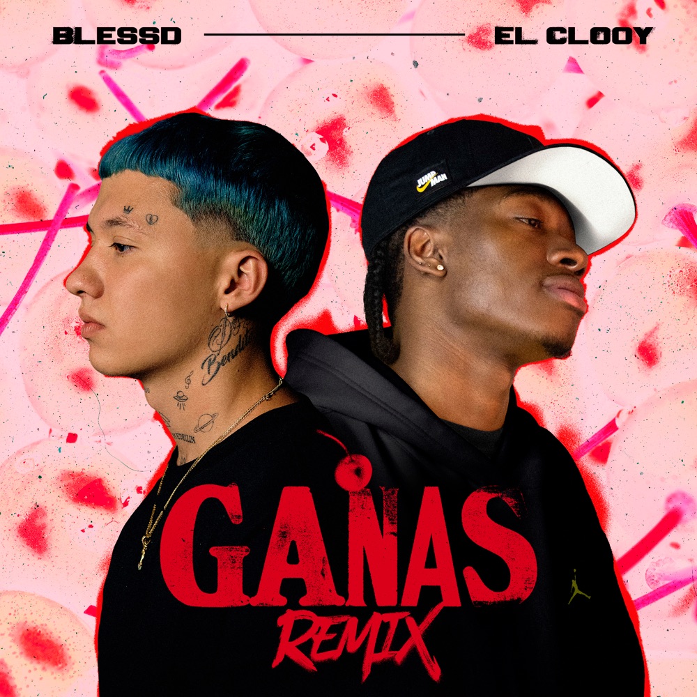 Ganas (feat. Blessd) [Remix]