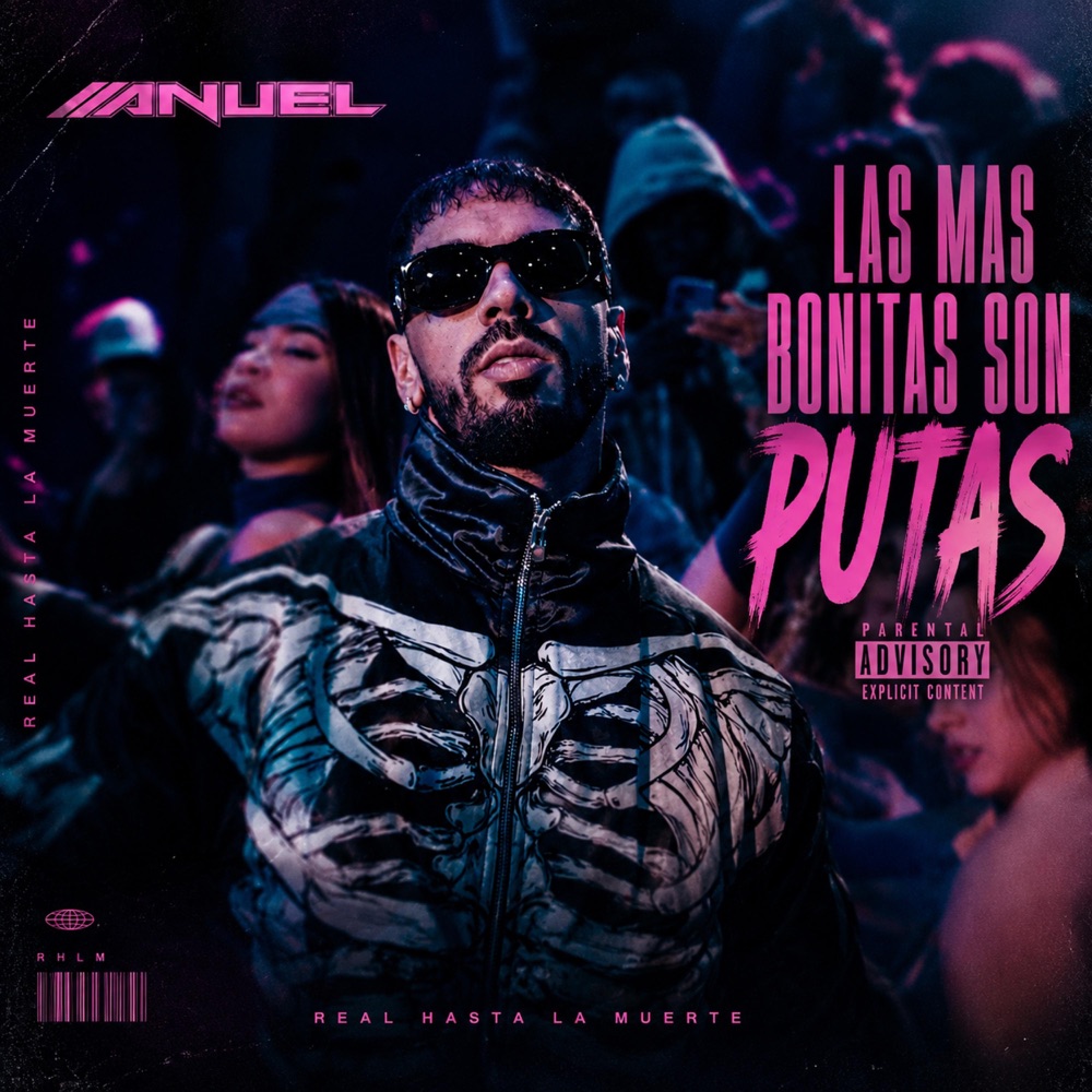 Anuel AA Las Mas Bonitas Son P*tas