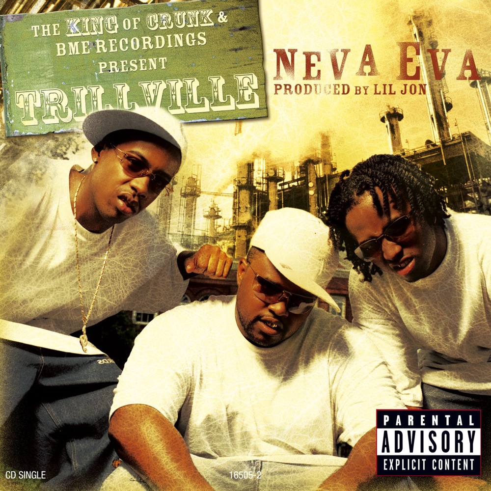 Neva Eva (Radio Edit) [feat. Lil' Scrappy & Lil Jon)