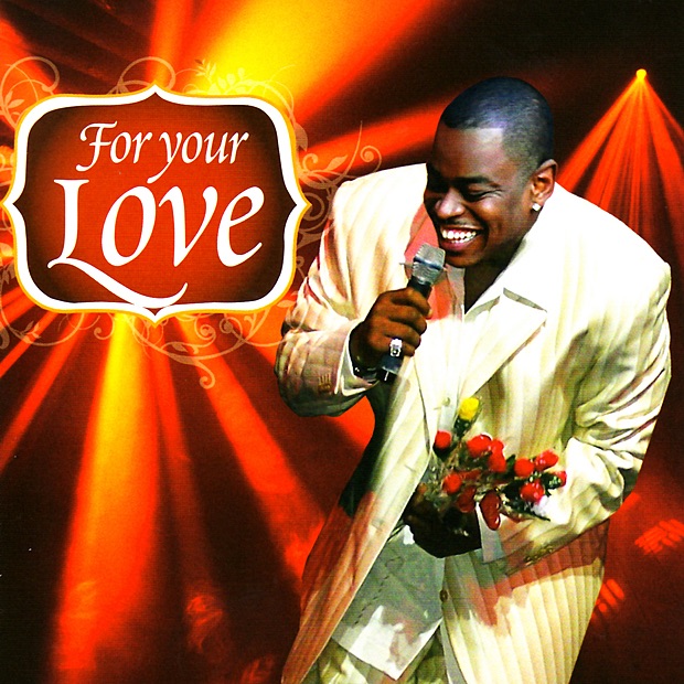 For Your Love